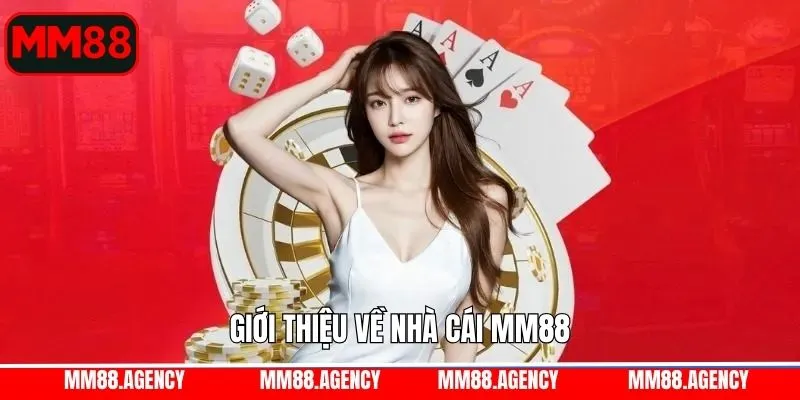 Khám phá thông tin chung về hệ thống MM88 Khám phá thông tin chung về hệ thống MM88
